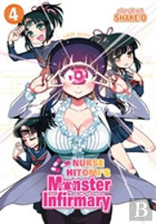 Nurse Hitomi'S Monster Infirmary Vol. 4