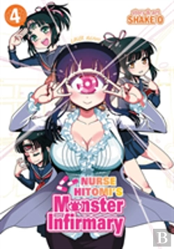 Bertrand.pt - Nurse Hitomi'S Monster Infirmary Vol. 4