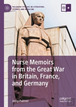 Bertrand.pt - Nurse Memoirs From The Great War In Britain, France, And Germany