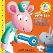 Nurse Mousey And The Snuffly Sneeze