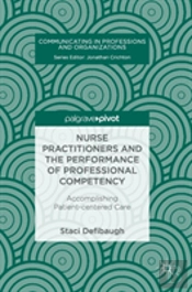 Nurse Practitioners And The Performance Of Professional Competency