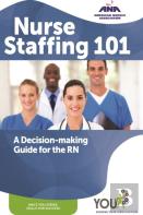 Nurse Staffing 101