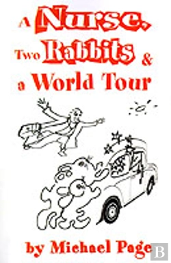 Bertrand.pt - Nurse, Two Rabbits And A World Tour
