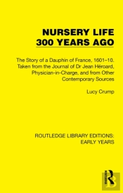 Nursery Life 300 Years Ago