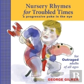 Nursery Rhymes For Troubled Times: For O