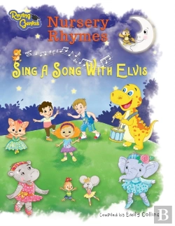 Bertrand.pt - Nursery Rhymes: Sing A Song With Elvis