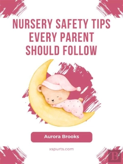 Bertrand.pt - Nursery Safety Tips Every Parent Should Follow