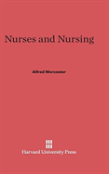 Nurses And Nursing
