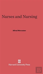 Nurses And Nursing