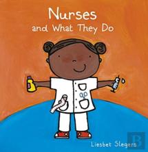 Nurses And What They Do
