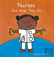 Nurses And What They Do