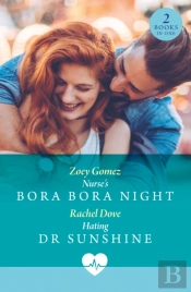 Nurse'S Bora Bora Night / Hating Dr Sunshine