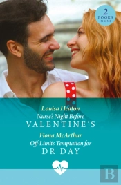 Nurse'S Night Before Valentine'S / Off-Limits Temptation For Dr Day