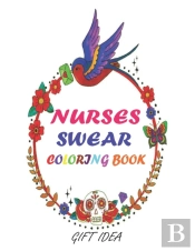 Nurses Swear Coloring Book-Gift Idea
