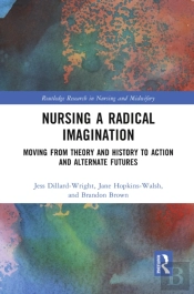 Nursing A Radical Imagination