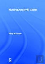 Nursing Acutely Ill Adults