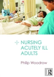 Nursing Acutely Ill Adults