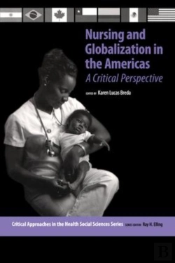 Bertrand.pt - Nursing And Globalization In The Americas