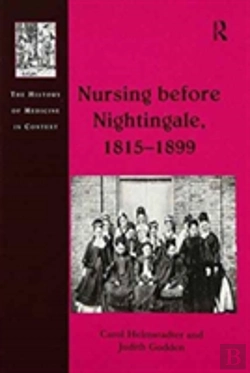 Bertrand.pt - Nursing Before Nightingale, 1815-1899