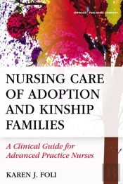 Nursing Care Of Adoption And Kinship Families