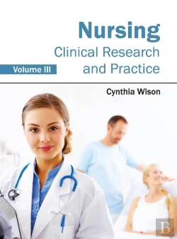 Bertrand.pt - Nursing: Clinical Research And Practice (Volume Iii)