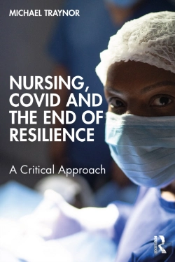 Bertrand.pt - Nursing, Covid And The End Of Resilience