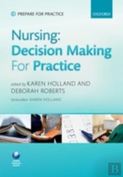 Bertrand.pt - Nursing: Decision Making For Practice