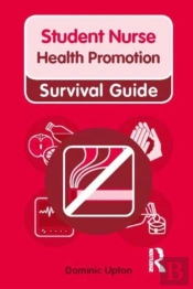Nursing & Health Survival Guide: Health Promotion