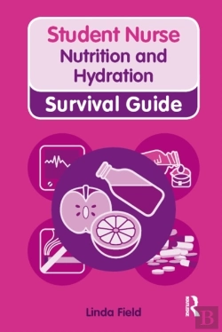 Bertrand.pt - Nursing & Health Survival Guide: Nutrition And Hydration