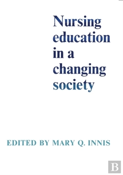 Bertrand.pt - Nursing Education In A Changing Society