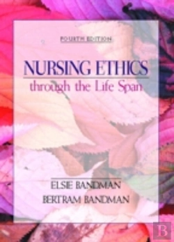 Bertrand.pt - Nursing Ethics Through The Life Span