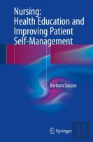 Nursing: Health Education And Improving Patient Self-Management