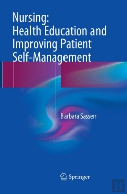 Bertrand.pt - Nursing: Health Education And Improving Patient Self-Management