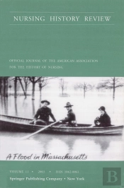 Nursing History Review, Volume 11, 2003