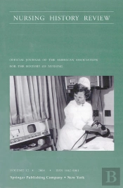 Nursing History Review, Volume 12, 2004