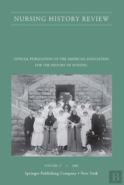 Bertrand.pt - Nursing History Review, Volume 17, 2009