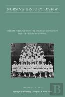 Nursing History Review, Volume 21