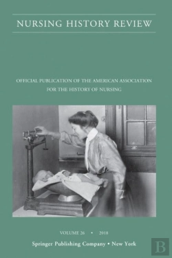 Bertrand.pt - Nursing History Review, Volume 26