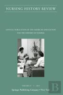 Nursing History Review, Volume 27