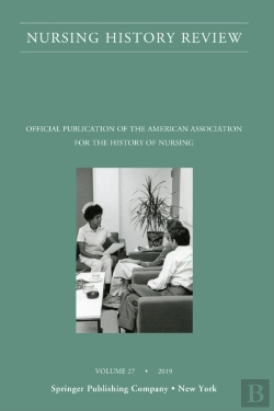 Bertrand.pt - Nursing History Review, Volume 27