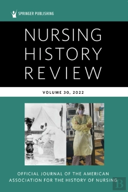 Bertrand.pt - Nursing History Review, Volume 30