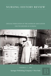 Nursing History Review, Volume 8, 2000