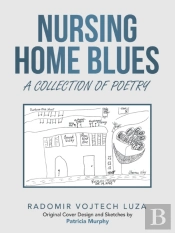 Nursing Home Blues