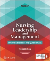 Nursing Leadership And Management For Patient Safety And Quality Care