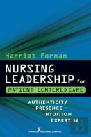 Nursing Leadership For Patient-Centered Care