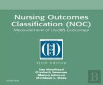 Nursing Outcomes Classification (Noc)