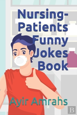 Bertrand.pt - Nursing-Patients Funny Jokes Book