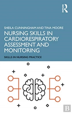 Bertrand.pt - Nursing Skills In Cardiorespiratory Assessment And Monitoring