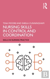 Nursing Skills In Control And Coordination