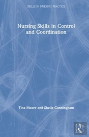 Nursing Skills In Control And Coordination